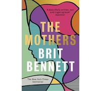 Brit Bennett The Mothers (Tascabile)