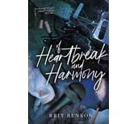Brit Benson Of Heartbreak and Harmony (Tascabile)