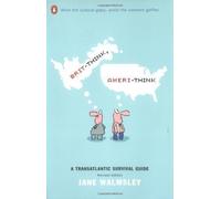 Brit-think, Ameri-think: A Transatlantic Survival Guide by Walmsley, Jane [22 February 2003]