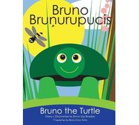 Brita Vija Brookes Bruno The Turtle / Bruno Brunurupucis (Copertina rigida)