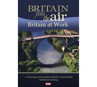Britain From The Air: Britain At Work (DVD) Various