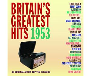 Britain's Greatest Hits 1953 - Britains Greatest Hits 1953