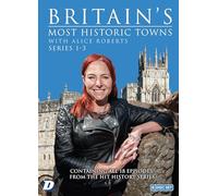 Britain's Most Historic Towns with Alice Roberts: Series 1/2/3 [DVD]