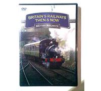 Britains Railways Then Now British [Edizione: Regno Unito] [Edizione: Regno Unito]