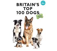 Britains Top 100 Dogs [Edizione: Regno Unito]