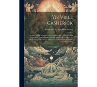 British and Foreign Bible Society Yn Vible Casherick (Tascabile)