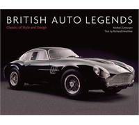 British Auto Legends: Classics of Style and Design