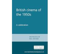 Ian Mackillop British Cinema of the 1950s (Tascabile)