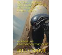 BRITISH COLUMBIA GREETS ALIEN SHIP: THE RCMP AND LOCAL POLICE ARRIVE: BEGINNING THE INVESTIGATION STARTS NOW