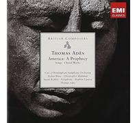 Thomas Adès Thomas Ades: America: A Prophecy (CD) Album