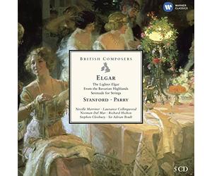 British Composers - Elgar, Stanford & Parry
