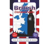 British Crossword Puzzles: Crossword Puzzles with Easy to Read Print about British History, British Literature, British Royalty and More | 6x9 inches, ... Gift for Vacations, Holidays and Relaxation