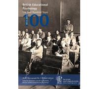 British Educational Psychology: The First Hundred Years (Tascabile)