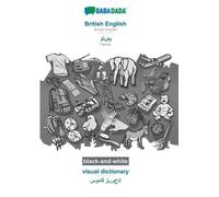 British English - Pashto (in arabic script), visual dictionary, BW (Tascabile)