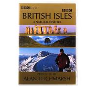 Alan Titchmarsh - British Isles - A Natural History (3 Dvd) [Edizione: Regno Unito] [Edizione: Regno Unito]