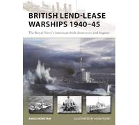Angus Konstam British Lend-Lease Warships 1940-45 (Tascabile) New Vanguard