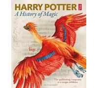 British Library Harry Potter - A History of Magic (Copertina rigida)