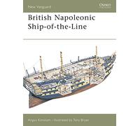 British Napoleonic Ship-of-the-line (Osprey New Vanguard S.) by Angus Konstam