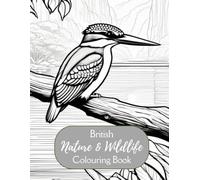 British Nature And Wildlife Colouring Book