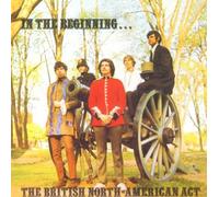 British North-American Act - In the Beginning by British North-American Act (2011) Audio CD