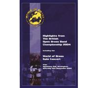 British Open 2004 and World of Brass Gala Concert