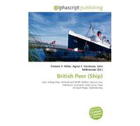 British Peer (Ship): Iron, Sailing Ship, Harland and Wolff, Belfast, Nourse Line, Indenture, Suriname, Saint Lucia, Cape of Good Hope, Saldanha Bay