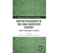British Philosophy in the Long Eighteenth Century: Themes from Kenneth P. Winkler
