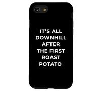 British Phrase All Downhill After The First Roast Potato Custodia per iPhone SE (2020) / 7/8