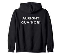 British Phrase Alright Guv'Nor! Felpa con Cappuccio