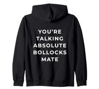 British Phrase You're Talking Absolute Bollocks Mate Felpa con Cappuccio