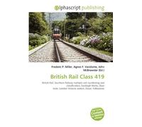 British Rail Class 419: British Rail, Southern Railway multiple unit numbering and classification, Eastleigh Works, Boat train, London Victoria station, Dover, Folkestone