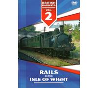 British Railways Volume 2 - Rails In The Isle Of Wight