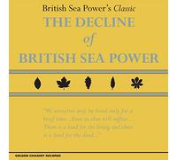 British Sea Power - Decline Of British Sea Power (3 CD)