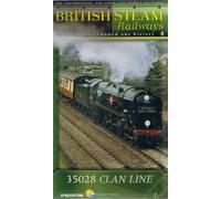 British Steam Railways and How They Shaped Our History - 4 - 35028 Clan Line