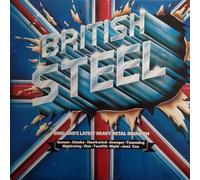 British Steel - England's Latest Heavy Metal Invasion [Vinyl LP]