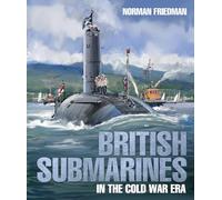 British Submarines in the Cold War Era