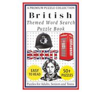 British - Themed Word Search Puzzle Book: 50+ Easy-to-Read British Related Puzzles - For Adults, Seniors, and Teens.