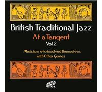 Various Artists British Traditional Jazz at a Tangent - Volume 2 (CD) Album