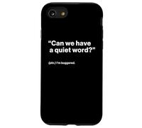 British Translation: "Can We Have a Quiet Word?" Custodia per iPhone SE (2020) / 7/8