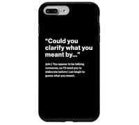British Translation: "Could You Clarify" Custodia per iPhone 7 Plus/8 Plus
