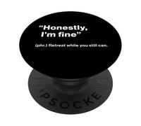 British Translation: "Honestly, I'm Fine” PopSockets PopGrip Adesivo