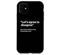 British Translation: "Let's Agree To Disagree" Custodia per iPhone 11