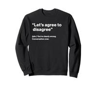 British Translation: Let's Agree To Disagree Felpa