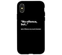 British Translation: "No Offence, But.." Custodia per iPhone X/XS