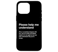 British Translation: Please Help Me Understand Custodia per iPhone 16 Pro Max