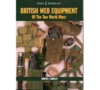 British Web Equipment of the Two World Wars