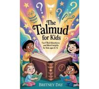 Britney Day The Talmud for Kids (Tascabile)