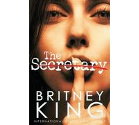 Britney King The Secretary (Tascabile) After Hours