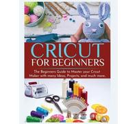 Britney Parkinson Cricut for Beginners (Tascabile)