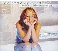 BRITNEY SPEARS - Born to Make You Happy
